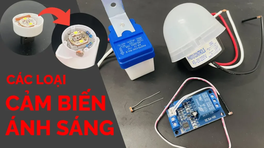 Các loại cảm biến ánh sáng thường dùng